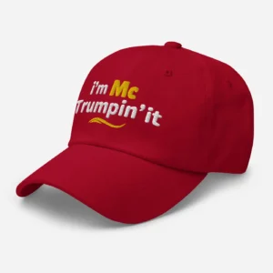 I’m McTrumpin’ It Custom Embroidered Hat